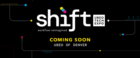 Shift | UBEO Tech Expo | Denver, CO