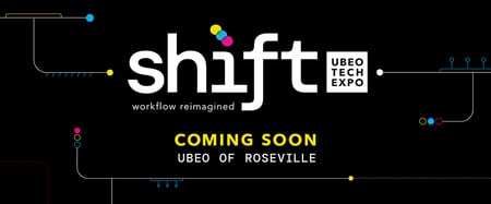 Shift | UBEO Tech Expo | Roseville, CA